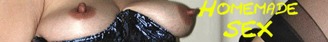 Homemade Sex -  Free Amateur Sex